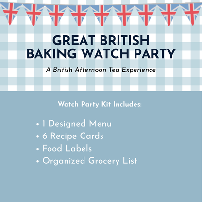 Great British Baking Watch Party